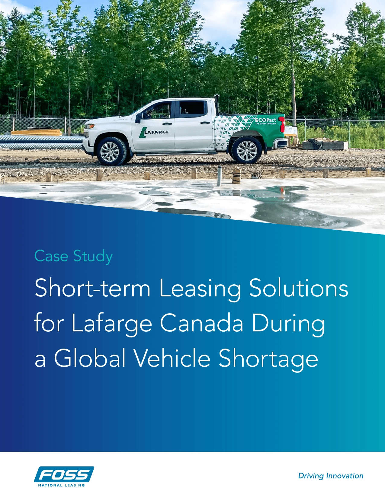 Short-term Leasing Solutions for Lafarge Canada During a Global Vehicle Shortage